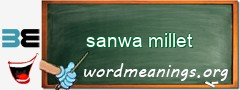 WordMeaning blackboard for sanwa millet